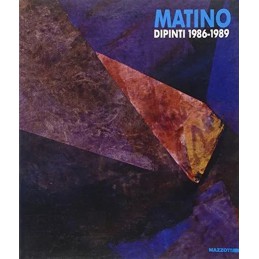 MATINO DIPINTI 1986-1989