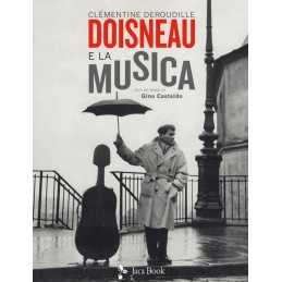 DOISNEAU E LA MUSICA.