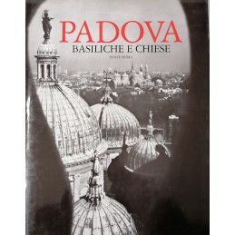 PADOVA. BASILICHE E CHIESE...