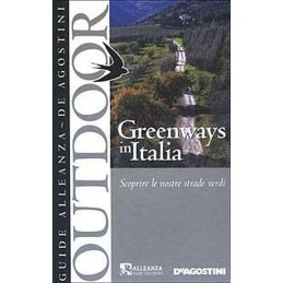 GREENWAYS IN ITALIA.