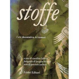 STOFFE. L'ARTE DECORATIVA...