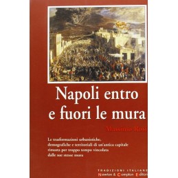 NAPOLI ENTRO E FUORI LE MURA