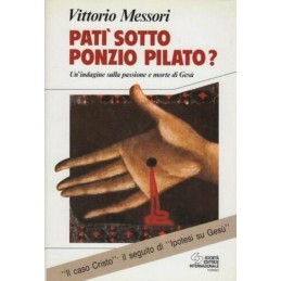 PATI' SOTTO PONZIO PILATO?...