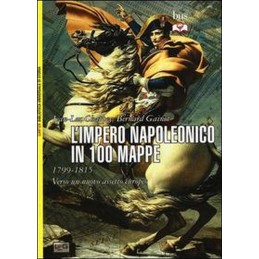 L'IMPERO NAPOLEONICO IN 100...